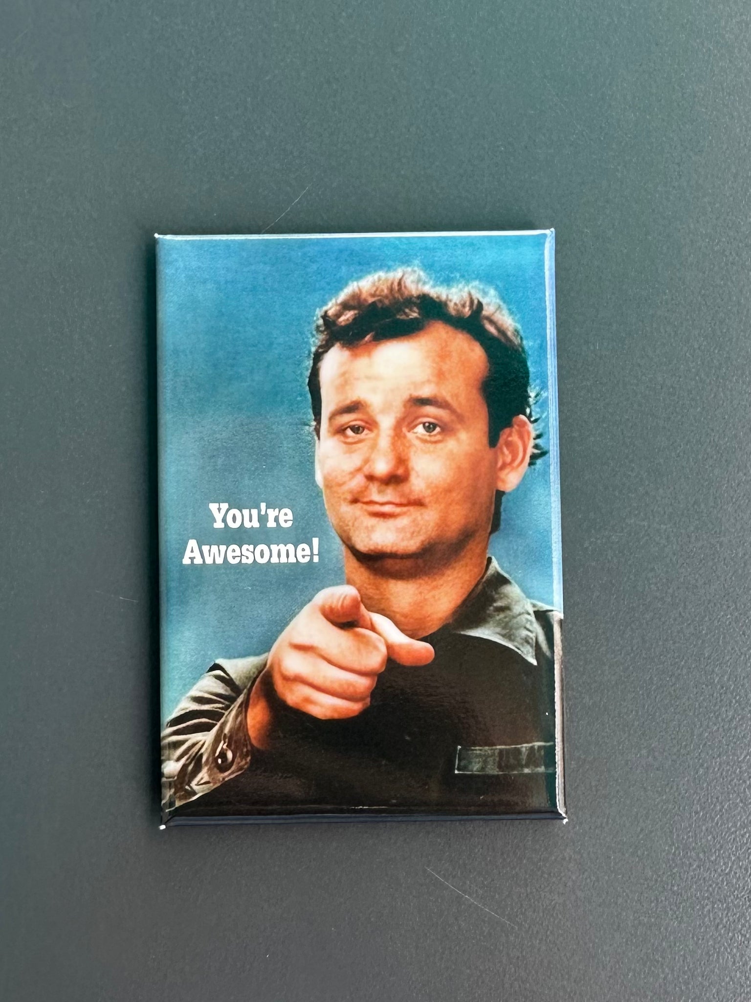 MAGNET "You're awesome!"